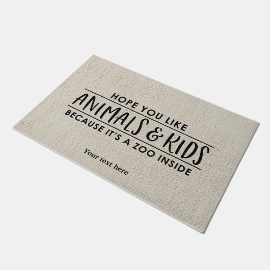Ich hoffe, Sie mögen Tiere und Kinder Fußmatte (Schrägansicht)