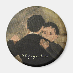 Ich hoffe Sie Tanz Magnet