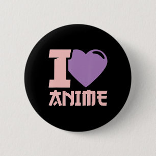 Ich höre Anime I Liebe Anime Button
