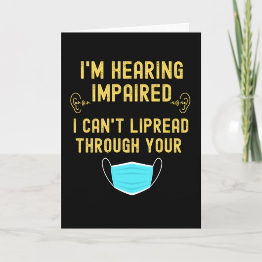 Ich höre Behinderte, die ich nicht durch Ihre Karte (Vorderseite)