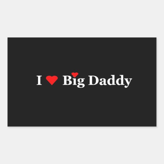 Ich höre Big Daddy-Geschenke Rechteckiger Aufkleber (Vorderseite)
