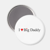 Ich höre Big Daddy Magnet (Vorderseite/Rückseite)