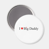Ich höre Big Daddy Magnet (Vorderseite/Rückseite)