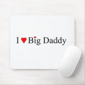 Ich höre Big Daddy Mousepad (Mit Mouse)