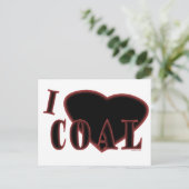 Ich höre Coal Postcard Postkarte (Stehend Vorderseite)