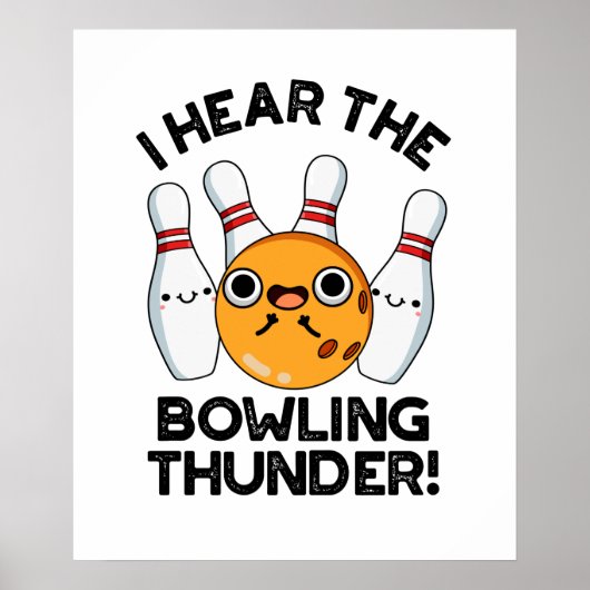 Ich höre den Bowling Thunder Funny Sports Puff Poster (Vorne)