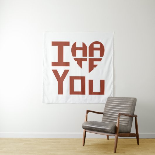 Ich höre dich, aber ich hasse dich wandteppich (Beispiel)