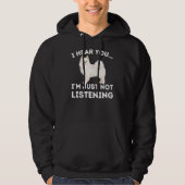 Ich höre dich, ich höre einfach nicht "Funny Ameri Hoodie (Vorderseite)