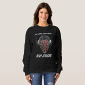 Ich höre Dich Ich Zocke Gamer Headset Idea Sweatshirt (Vorne ganz)