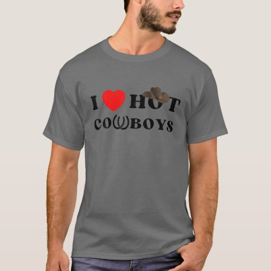 Ich höre heiße Cowboys, ich Liebe Hot Cowboys T-Shirt (Vorderseite)