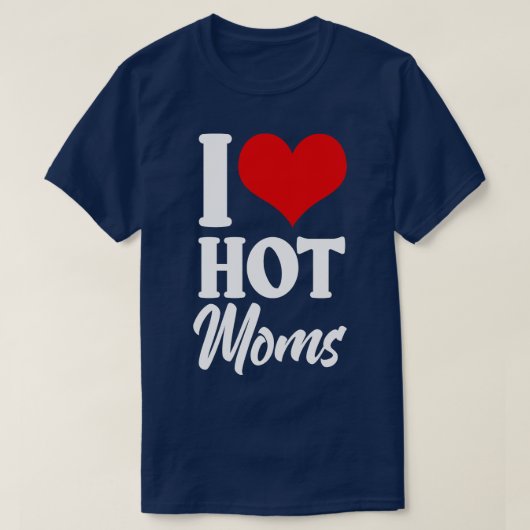Ich höre heiße Mamas T-Shirt (Design vorne)
