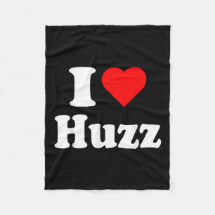 Ich höre Huzz Funny Meme Ich tue es für die Huzz Fleecedecke