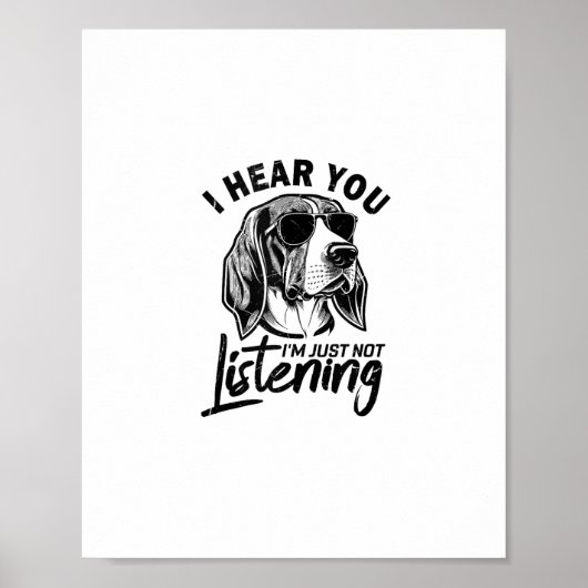 Ich höre, ich höre einfach nicht Funny Foxhound D Poster (Vorne)