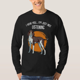 Ich höre, ich höre einfach nicht, wie Treeing Walk T-Shirt