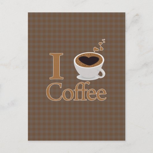 Ich höre Kaffee & Brown Gingham Postkarte (Vorderseite)