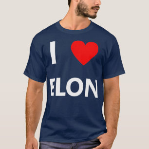 Ich höre Liebe Elon Musk Fan Space Geschenk T-Shirt