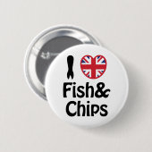 Ich höre [Liebe] Fisch und Chips Button (Vorne & Hinten)