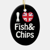 Ich höre [Liebe] Fisch und Chips Keramik Ornament (Hinten)