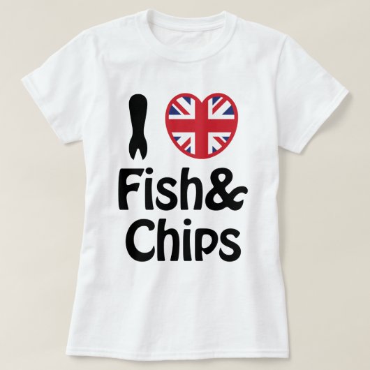 Ich höre [Liebe] Fisch und Chips T-Shirt (Design vorne)