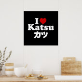Ich höre [Liebe] Katsu ツ Poster (Küche)