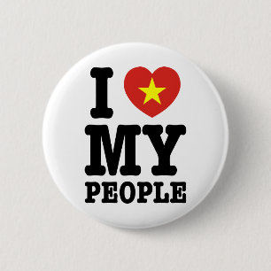 Ich höre (Liebe) meine Vietnam-Leute Button
