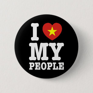 Ich höre (Liebe) meine Vietnam-Leute Button