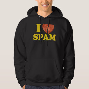 Ich höre Liebe Spam Dosen gekochte Schweinefleisch Hoodie