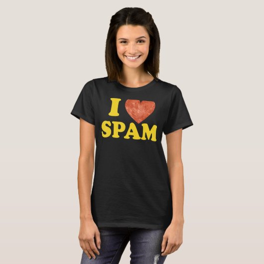 Ich höre Liebe Spam Dosen gekochte Schweinefleisch T-Shirt (Vorne ganz)