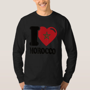 Ich höre Marokko Schönes Marokko Flaggen I Liebe M T-Shirt