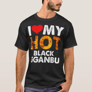 Ich höre mein heiß schwarzes Gganbu für Beste Freu T-Shirt