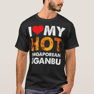 Ich höre mein heißes Singapur Gganbu für Beste Fre T-Shirt