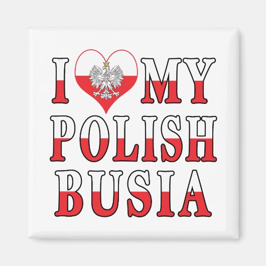 Ich höre mein polnisches Busia Magnet (Vorne)