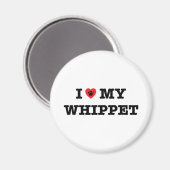 Ich höre mein Whippet-Magnet Magnet (Vorderseite/Rückseite)
