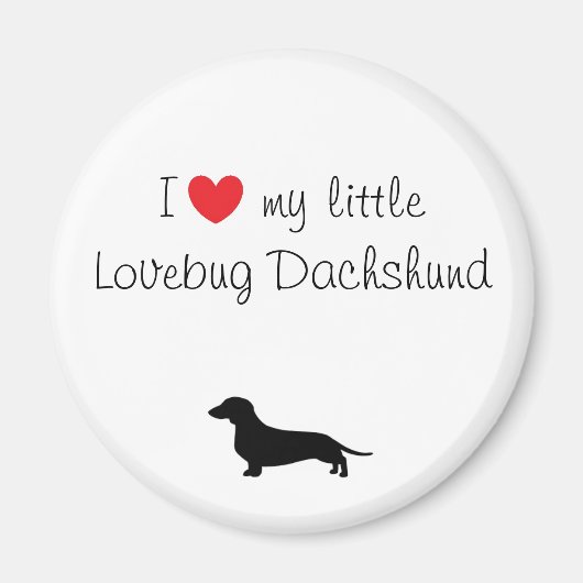 Ich höre meine Lovebug-Dackel Magnet (Vorne)