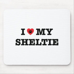 Ich höre meine Sheltie Mousepad