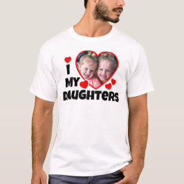 Ich höre meine Töchter Personalisierten Foto T - S T-Shirt