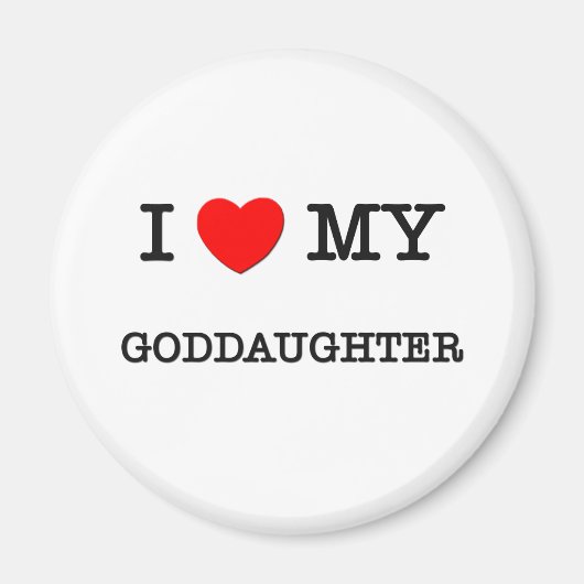 Ich höre meinen GODAUGHTER Magnet (Vorne)