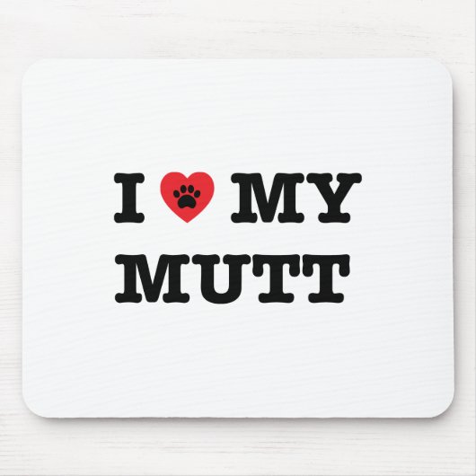 Ich höre meinen Mutt Mousepad (Vorne)