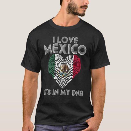Ich höre Mexiko in meiner DNA-mexikanischen Flagge T-Shirt (Vorderseite)