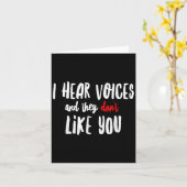 Ich höre Stimmen und sie mögen dich nicht Karte (Gelbe Blume)