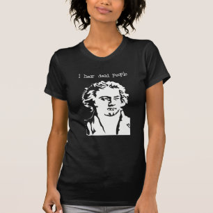 Ich höre tote Leute - Beethoven T-Shirt