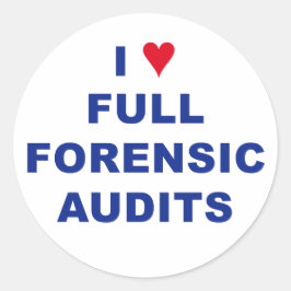 Ich höre vollständige forensische Audits Runder Aufkleber