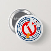 Ich hörte auf zu rauchen, weil ich aussah button (Vorne & Hinten)