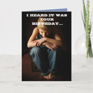 ICH HÖRTE, DASS ES IHR GEBURTSTAG WAR KARTE
