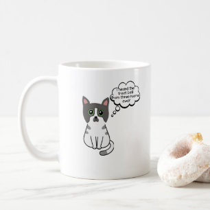 Ich hörte die Tüte mit den Leckerlis aus drei Räum Kaffeetasse