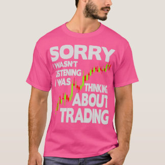 Ich hörte mir nx27t über Handel nachdenken 2 T-Shirt