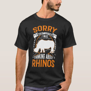 Ich hörte nicht zu, dass ich über Rhinos nachdacht T-Shirt