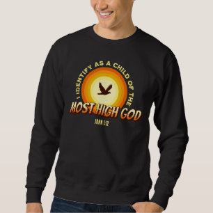 ICH IDENTIFIZIERE ALS KINDER DIE HÖCHSTEN GOTT Vin Sweatshirt