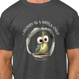 ICH IDENTIFIZIERE ALS MITTELKIND T-Shirt