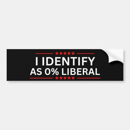 Ich identifiziere mich als 0% liberal autoaufkleber (Vorne)